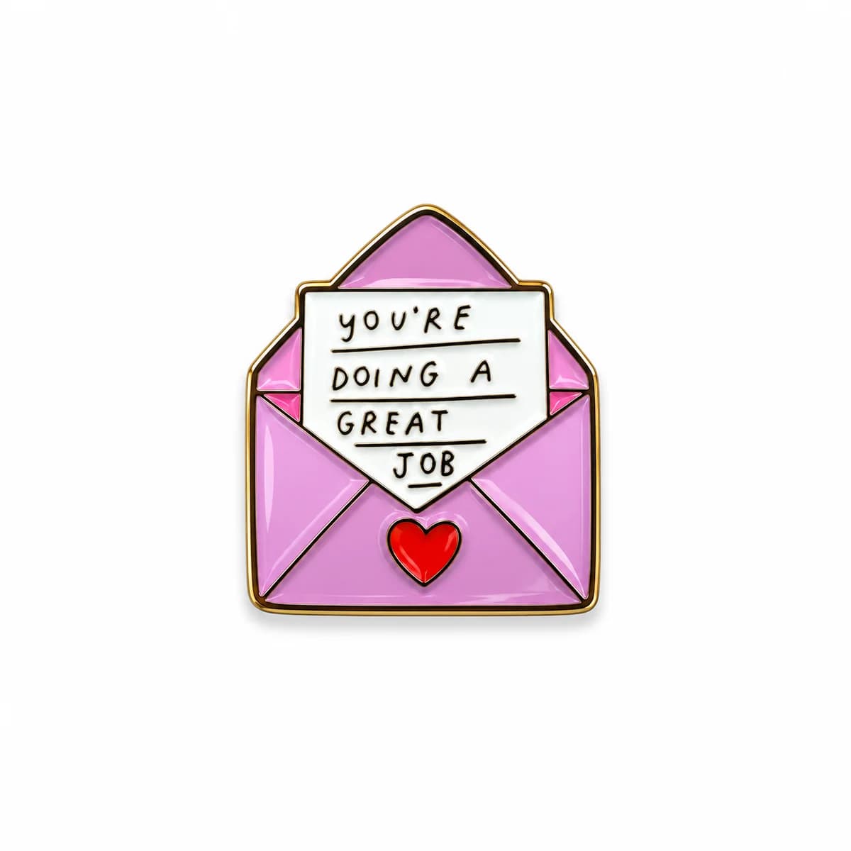 You're Doing Great Metal Enamel Sticker